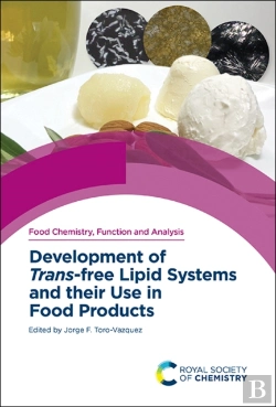 Bertrand.pt - Development Of Trans-Free Lipid Systems And Their Use In Food Products