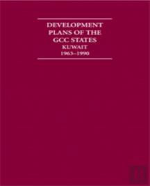 Development Plans Of The Gcc States: Kuwait 5 Volume Hardback Set