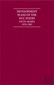 Development Plans Of The Gcc States: Saudi Arabia 1962-1995 14 Volume Hardback Set