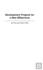 Development Projects For A New Millennium