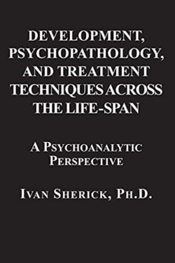 Bertrand.pt - Development, Psychopathology, And Treatment Techniques Across The Life-Span