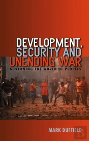 Development, Security And Unending War