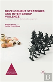 Development Strategies And Inter-Group Violence