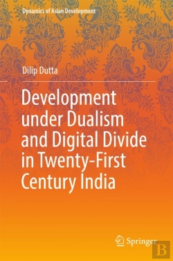Bertrand.pt - Development Under Dualism And Digital Divide In Twenty-First Century India