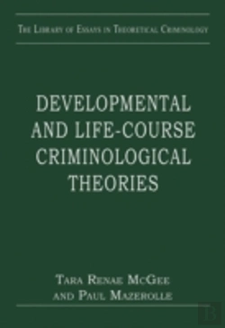 Bertrand.pt - Developmental And Life-Course Criminological Theories