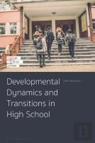 Developmental Dynamics And Transitions In High School