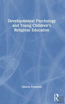 Bertrand.pt - Developmental Psychology And Young Childrenâ€™S Religious Education
