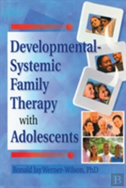 Bertrand.pt - Developmental-Systemic Family Therapy With Adolescents