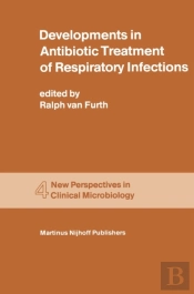 Developments In Antibiotic Treatment Of Respiratory Infections