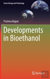 Developments In Bioethanol