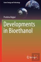 Developments In Bioethanol