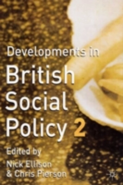 Bertrand.pt - Developments In British Social Policy