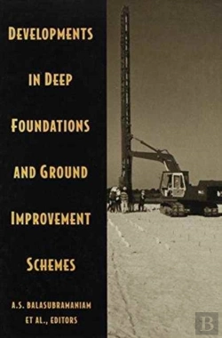 Bertrand.pt - Developments In Deep Foundations And Ground Improvement Schemes