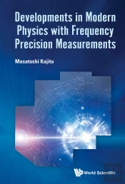 Developments In Modern Physics Frequency Precision Measure