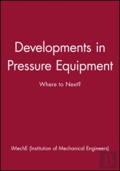 Developments In Pressure Equipment