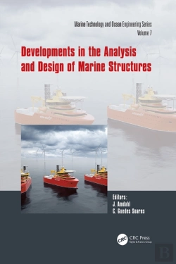Bertrand.pt - Developments In The Analysis And Design Of Marine Structures