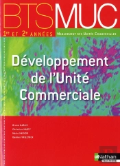 Developpement De L'Unite Commerciale Bts Muc (Les  Integrales) Eleve 2010