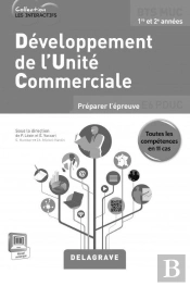 Developpement Des Unites Commerciales Bts Muc Livre Du Professeur + Cdrom 2015