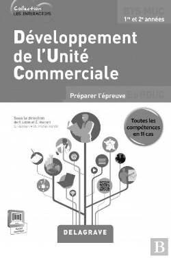 Bertrand.pt - Developpement Des Unites Commerciales Bts Muc Livre Du Professeur + Cdrom 2015