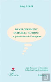Developpement Durable : Action ! La Gouvernance De L'Entreprise