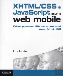 Bertrand.pt - Developpement Mobile Avec Xhtml Css Et Javascript - Pour Iphone Et Android