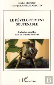 Développement Soutenable ; Évaluation Simplifiée Dans Un Contexte Nord-Sud