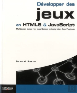 Bertrand.pt - Développer Des Jeux En Html5 Et Javascript