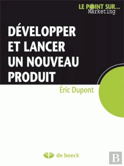 Bertrand.pt - Développer Et Lancer Un Nouveau Produit