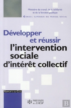 Bertrand.pt - Développer Et Réussir L'Intervention Sociale D'Intérêt Collectif