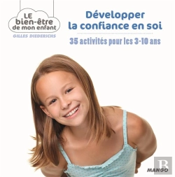 Bertrand.pt - Développer La Confiance En Soi ; 35 Activités Pour Les 3-10 Ans