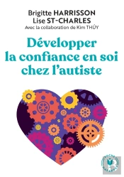 Développer La Confiance En Soi Chez L'Autiste