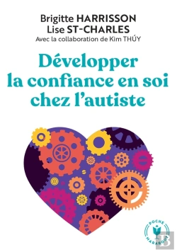 Bertrand.pt - Développer La Confiance En Soi Chez L'Autiste