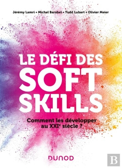 Bertrand.pt - Développer Les Compétences Du 21e Siècle : Les Clés Pour Apprendre À Apprendre Les Soft Skills De Demain