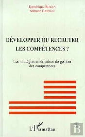 Developper Ou Recruter Les Competences ? Les Strategies Americaines De Gestion Des Competences