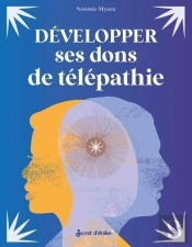 Développer Ses Dons De Télépathie