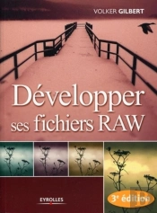 Développer Ses Fichiers Raw