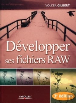 Bertrand.pt - Développer Ses Fichiers Raw
