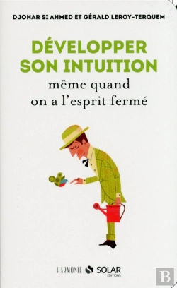 Bertrand.pt - Developper Son Intuition Meme Quand On A L'Esprit Ferme