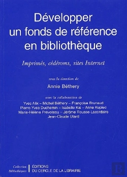 Bertrand.pt - Développer Un Fonds De Référence En Bibliothèque
