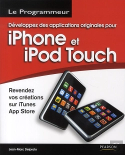 Bertrand.pt - Développez Des Applications Originales Pour Iphone Et Ipod Touch