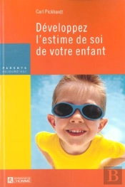Developpez L'Estime De Soi De Votre Enfant