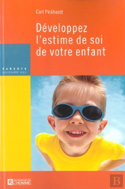 Bertrand.pt - Developpez L'Estime De Soi De Votre Enfant