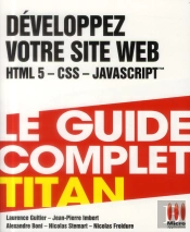 Développez Votre Site Web ; Html5, Css, Javascript