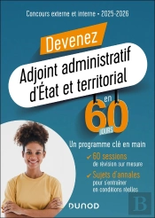 Devenez Adjoint Administratif D'Etat Et Territorial En 60 Jours - Concours 2024-2025