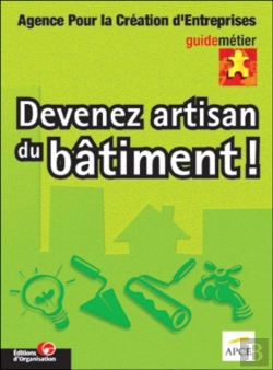 Bertrand.pt - Devenez Artisan Du Bâtiment ! : Guide Métier