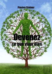 Devenez Ce Que Vous Êtes