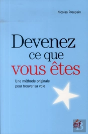 Devenez Ce Que Vous Êtes