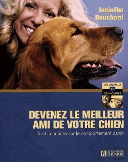 Bertrand.pt - Devenez Le Meilleur Ami De Votre Chien ; Tout Connaître Sur Le Comportement Canin