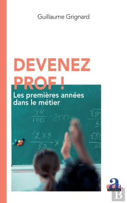 Bertrand.pt - Devenez Prof! : Les Premières Années Dans Le Métier