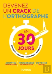 Devenez Un Crack De L'Orthographe En 30 Jours